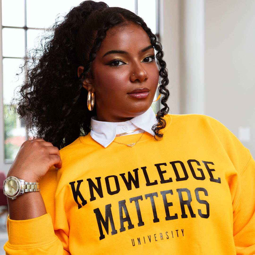 "Knowledge Matters" Gold Sweatshirt